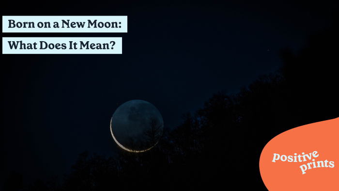 born on a new moon